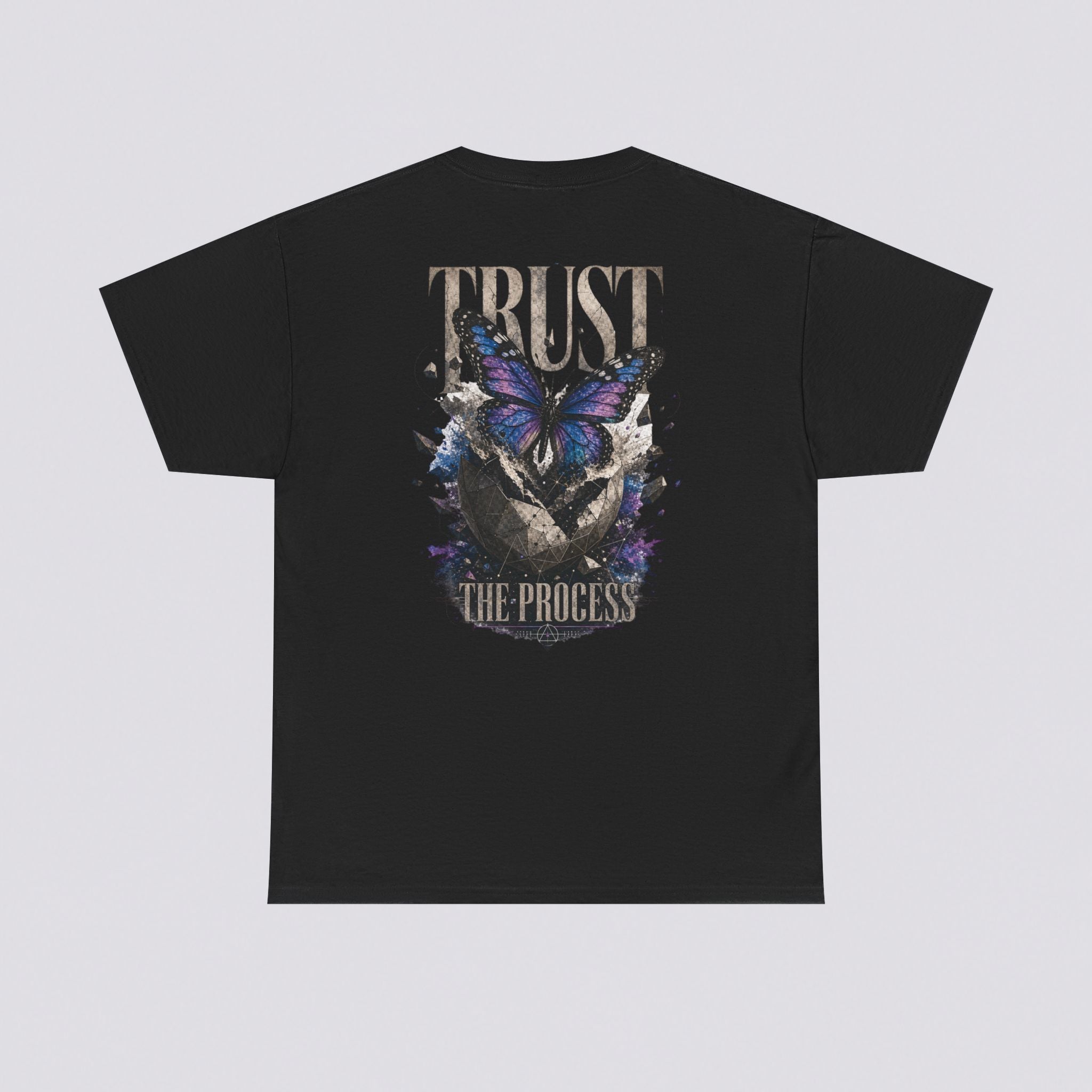 'TRUST THE PROCESS'