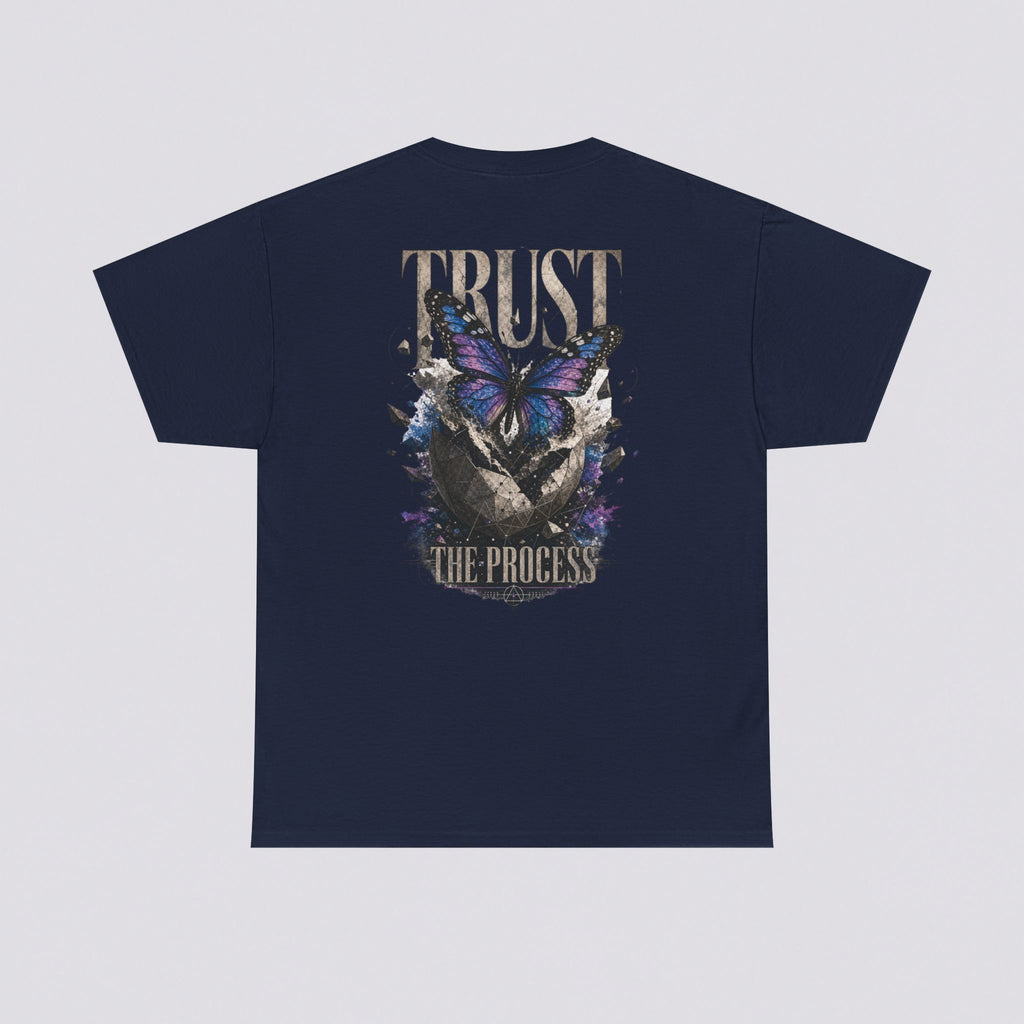 'TRUST THE PROCESS'
