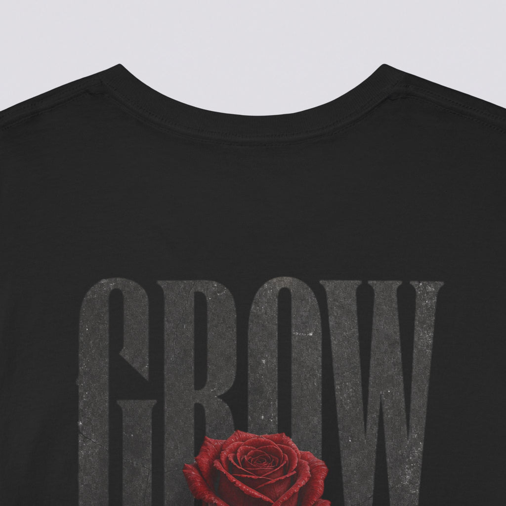 'GROW ANYWAY'